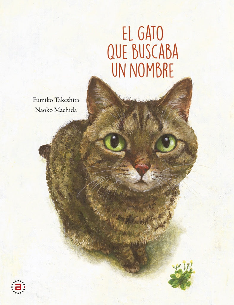 El gato que buscaba un nombre | Fumiko Takeshita