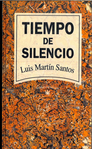 TIEMPO DE SILENCIO | Luis Martín Santos Laffón