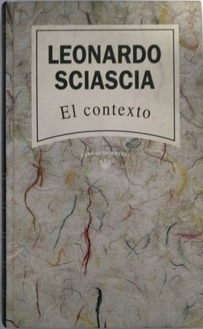 El contexto | Leonardo Sciascia