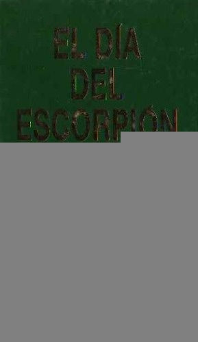 EL DÍA DEL ESCORPIÓN  | Paul Scott