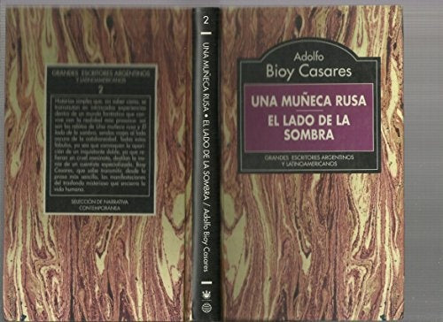 UN MUÑECA RUSA - EL LADO DE LA SOMBRA.. | ADOLFO BIOY CASARES