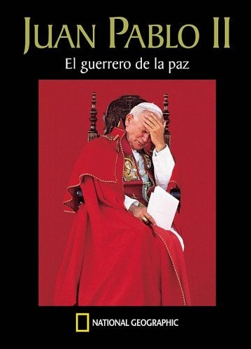 JUAN PABLO II - EL GUERRERO DE LA PAZ | JAMES L. STANFIELD
