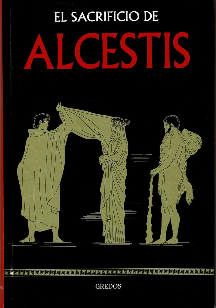 EL SACRIFICIO DE ALCESTIS
