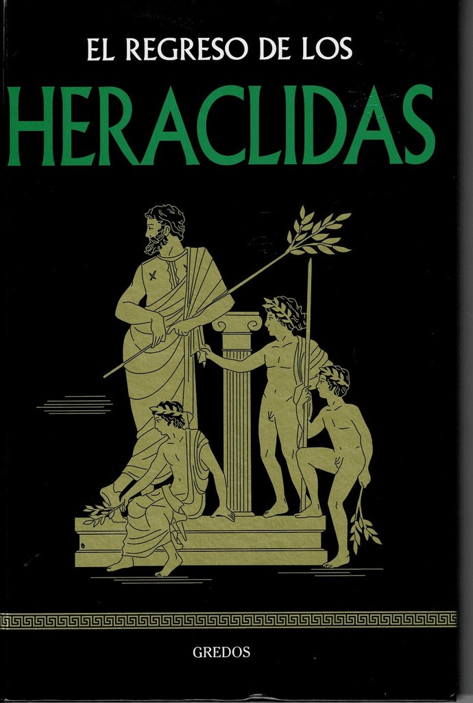 EL REGRESO DE LOS HERACLIDAS