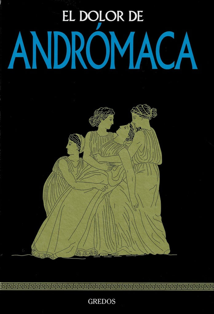 El dolor de Andromaca