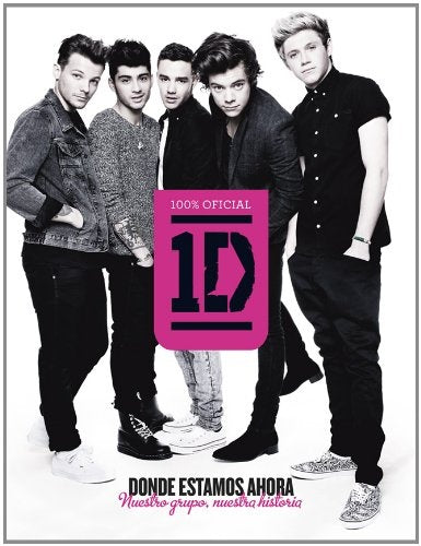 One direction. Donde estamos ahora. | Vários autores