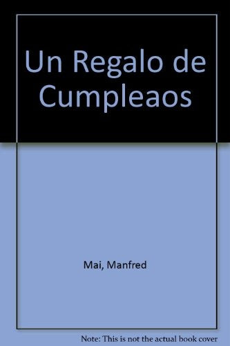 Un regalo de cumpleaños | Dietl, Mai