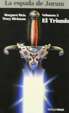 LA ESPADA DE JORAN. VOL 3 * | Margaret  Weis