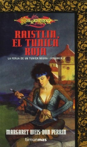 RAILSTIN, EL TUNICA ROJA  | Margaret Weis-Don Perrin