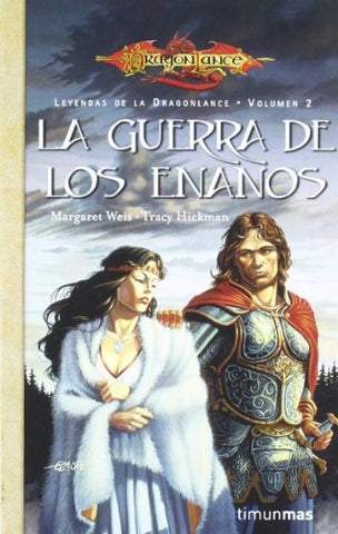 LA GUERRA DE LOS ENANOS | Margaret Weis