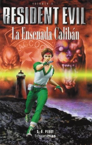 La Ensenada Calibán | S. D. Perry