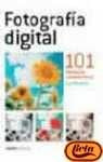Fotografía digital. 101 preguntas fundamentales | Les Meehan