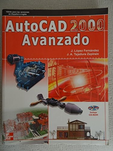 AUTOCAD 2000 AVANZADO | J. LOPEZ FERNANDEZ