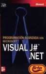 PROGRAMCION AVANZADA CON MICROSOFT VISUAL J#. NET.. | JOHN SHARP