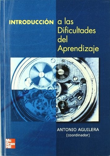 Introducción a las Dificultades de Aprendizaje | Antonio Aguilera