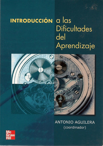 Introducción a las Dificultades de Aprendizaje | Antonio Aguilera