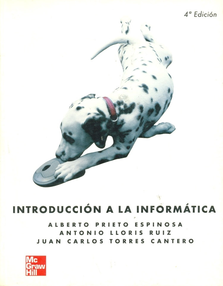 INTRODUCCION A LA INFORMATICA | Alberto  Prieto Espinosa