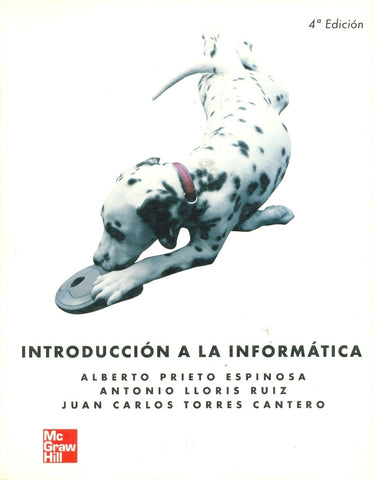 INTRODUCCION A LA INFORMATICA | Alberto  Prieto Espinosa