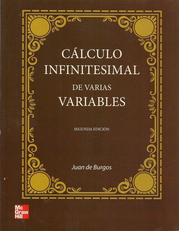 CÁLCULO INFINITESIMAL DE VARIAS VARIABLES | Raúl Burgos
