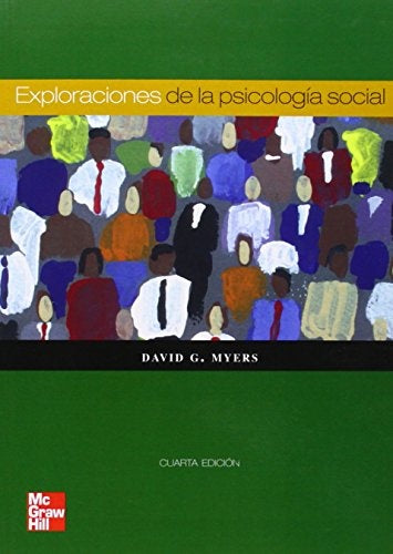 EXPLORACIONES DE LA PSICOLOGÍA SOCIAL.. | DAVID G. MYERS
