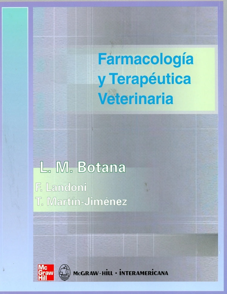 FARMACOLOGIA Y TERAPEUTICA VETERINARIA.. | L. M.  BOTANA