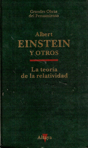 LA TEORÍA DE LA RELATIVIDAD.. | Albert Einstein