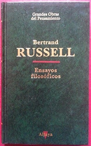 Ensayos Filosoficos | Bertrand Russell
