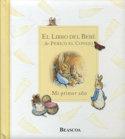 El libro del bebe de perico el conejo | sin autor