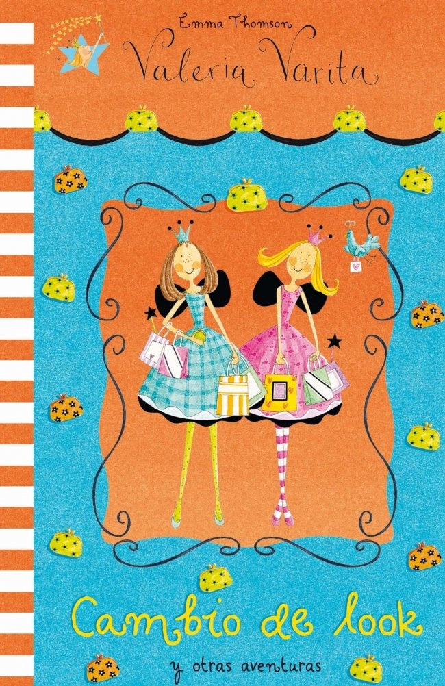 Valeria Varita. Cambio de look y otras aventuras | Emma Thomson