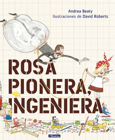 Rosa pionera,ingeniera *