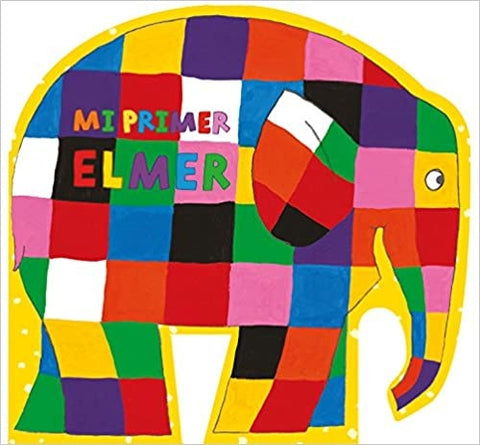 MI PRIMER ELMER*.. | David McKee