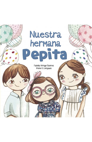 Nuestra hermana Pepita | Fabiola Arroyo Ozores