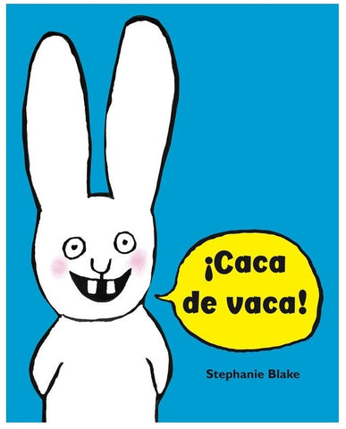 CACA DE VACA!.. | Stephanie Blake