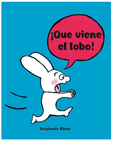 SIMÓN, QUE VIENE EL LOBO!..* | Stephanie Blake