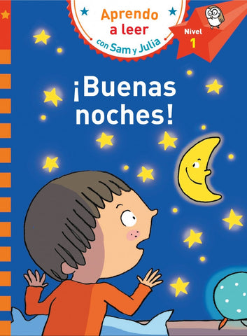 APRENDO A LEER CON SAM Y JULIA. BUENAS NOCHES!