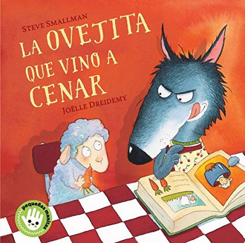 LA OVEJITA QUE VINO A CENAR | Steve Smallman