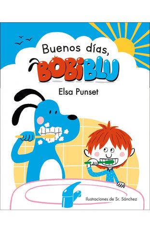 BUENOS DIAS BOBIBLU.C | Elsa Punset