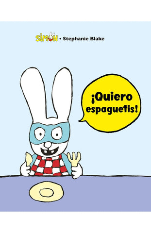 Simon 3. ¡Quiero espaguetis!  | Stephanie Blake