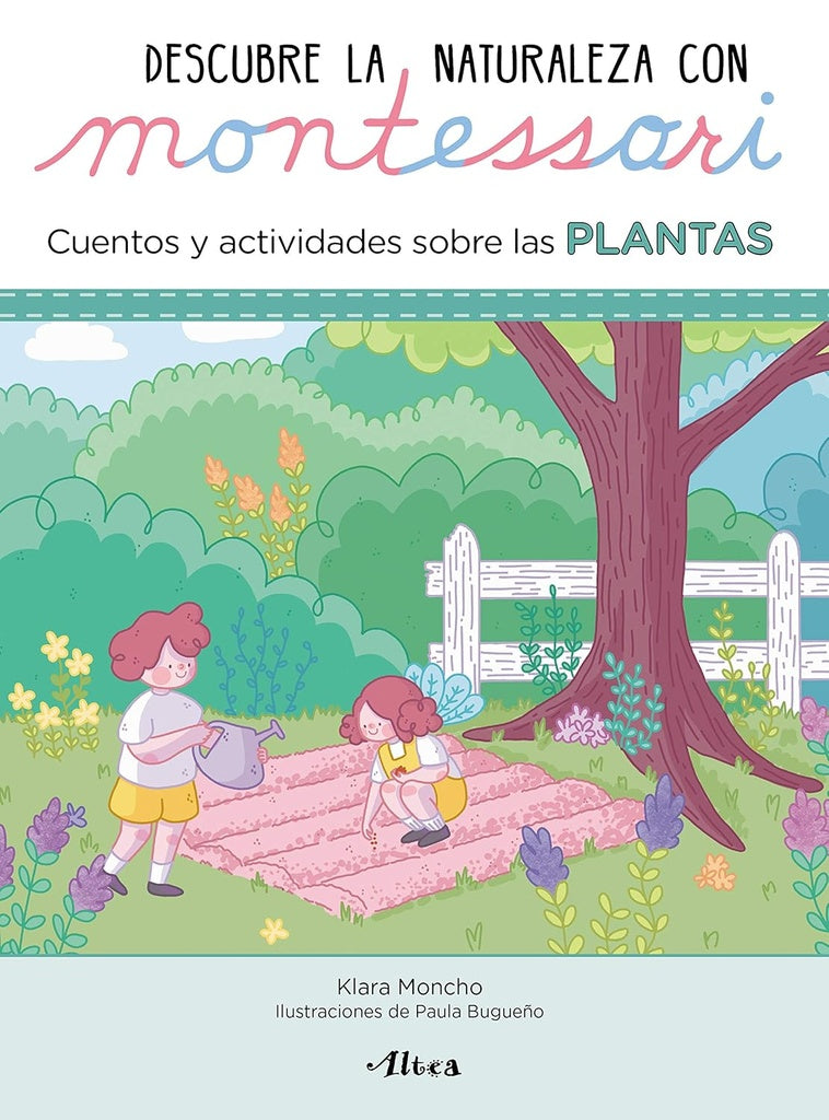 DESCUBRE LA NATURALEZA CON MONTESSORI :PLANTAS* | KLARA  MONCHO
