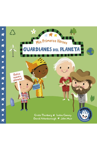 Mis primeros heroes. Guardianes del planeta* (Pestañas y ventanas) | GRETA THUNBERG