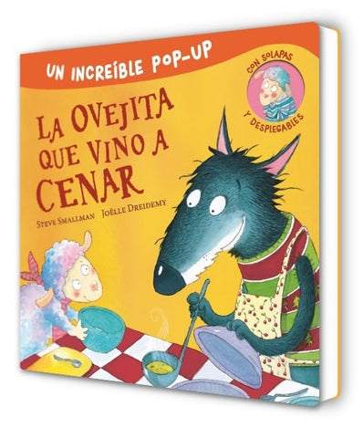 La ovejita que vino a cenar  | Steve Smallman