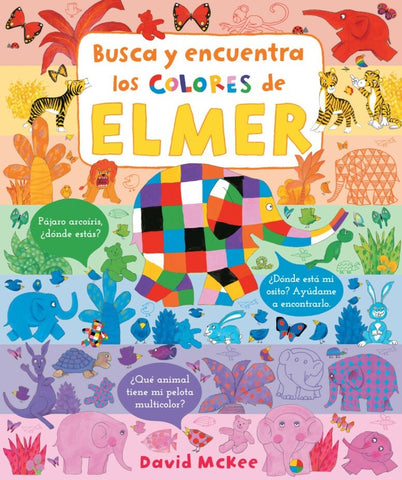 BUSCA Y ENCUENTRA LOS COLORES DE ELMER* | David McKee