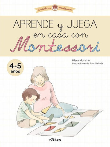 APRENDE Y JUEGA EN CASA CON MONTESSORI 4-5 AÑOS*.. | KLARA MONCHO
