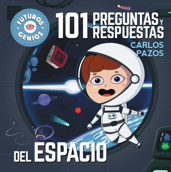 101 preguntas y respuestas. El espacio