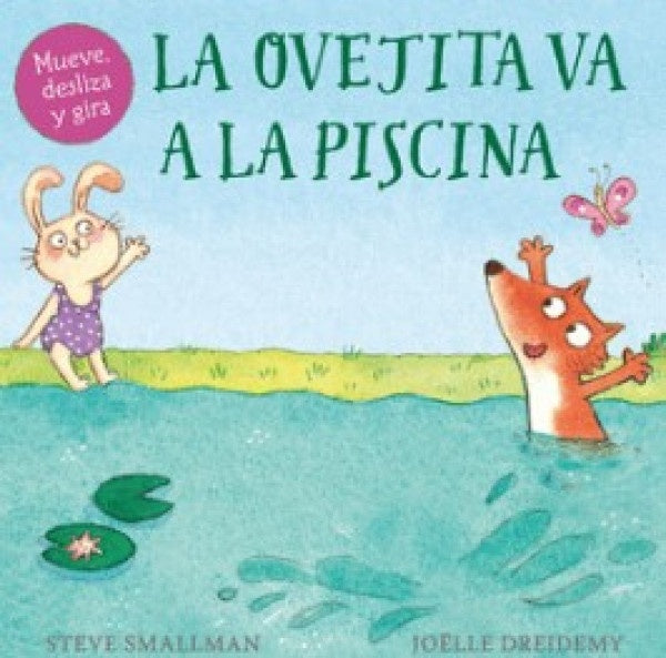 La ovejita va a la piscina* (solapas) | Steve Smallman