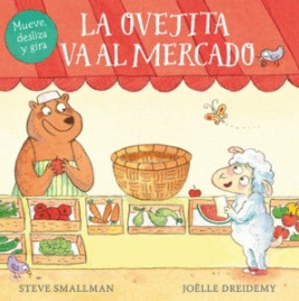 La ovejita va al mercado* (solapas) | Steve Smallman