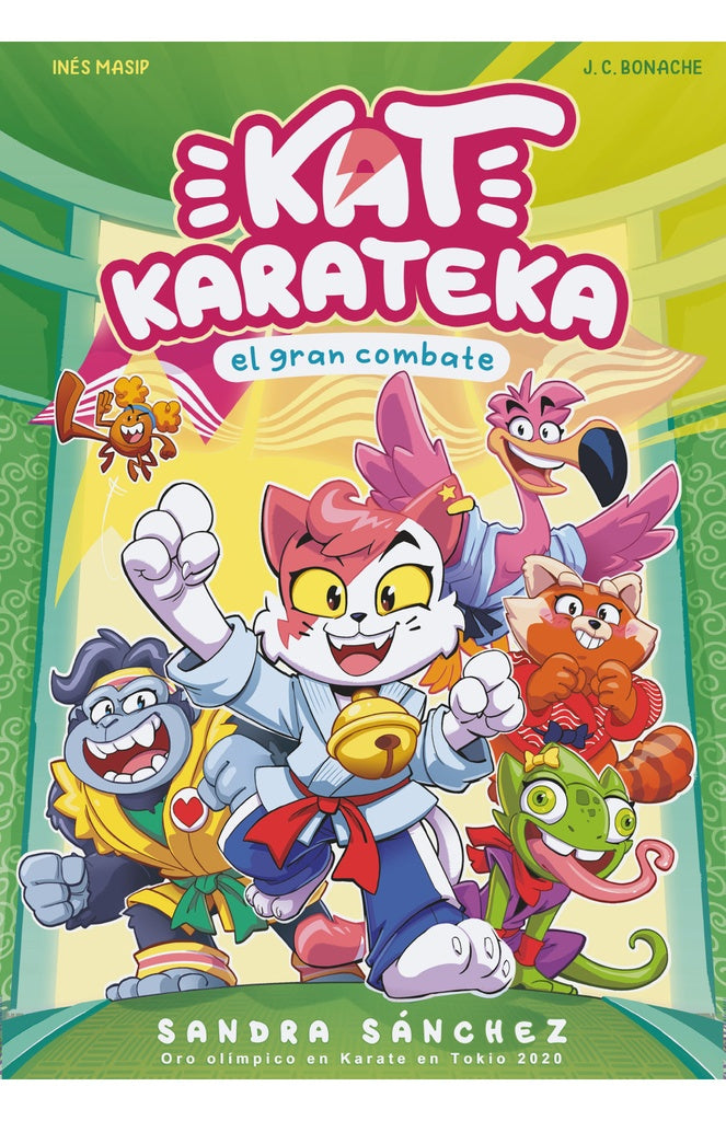 KAT KARATEKA Y EL GRAN COMBATE 2 | Sandra Sánchez