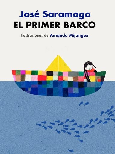 EL PRIMER BARCO.. | José Saramago