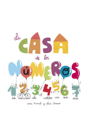 LA CASA DE LOS NUMEROS* | Ana  Punset