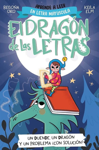EL DRAGON DE LAS LETRAS 3.. | Begoña Oro